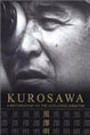 Kurosawa: A Documentary